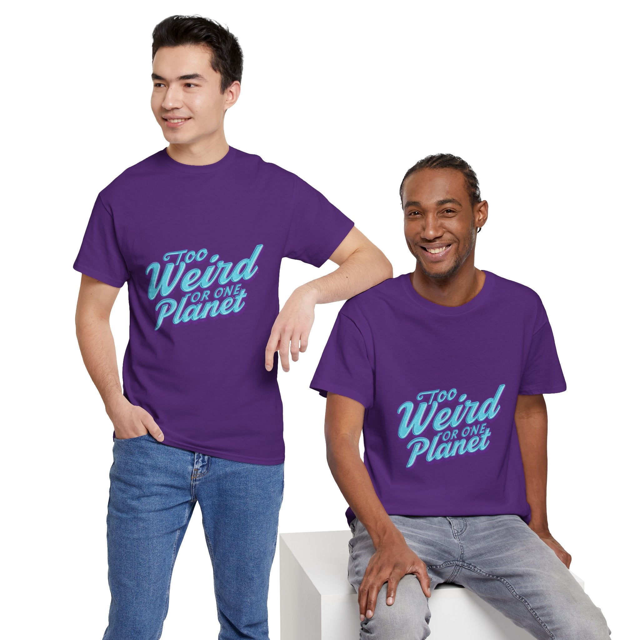 Too Weird For One Planet T‑Shirt