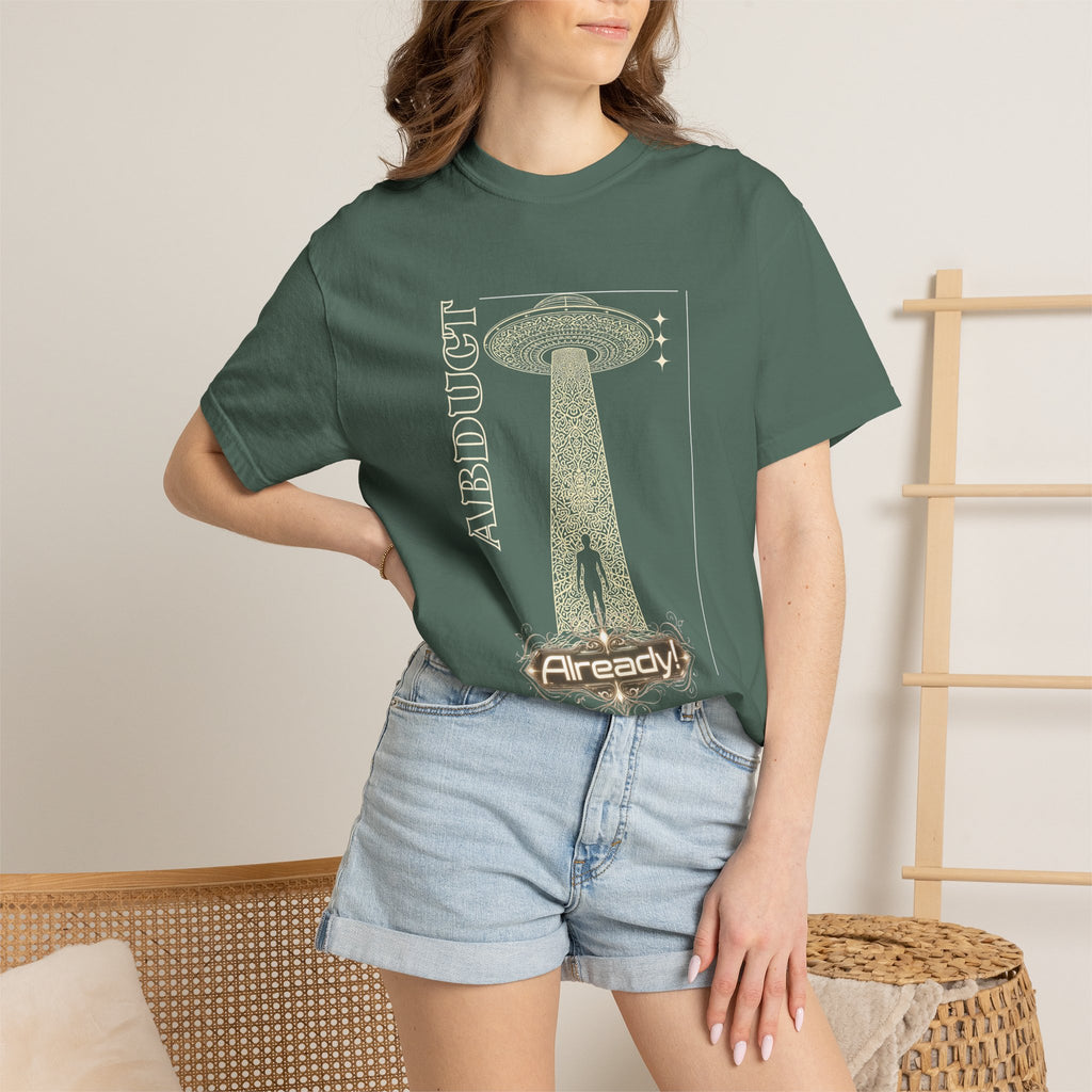 Abduct Already! Alien UFO Graphic T-Shirt