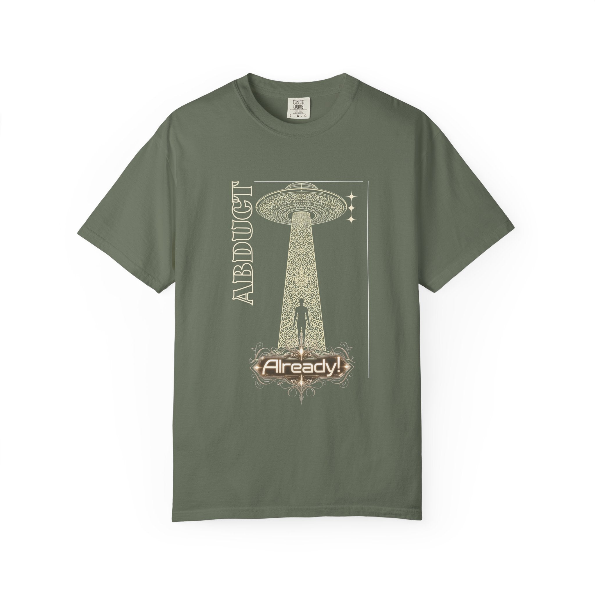 Abduct Already! Alien UFO Graphic T-Shirt