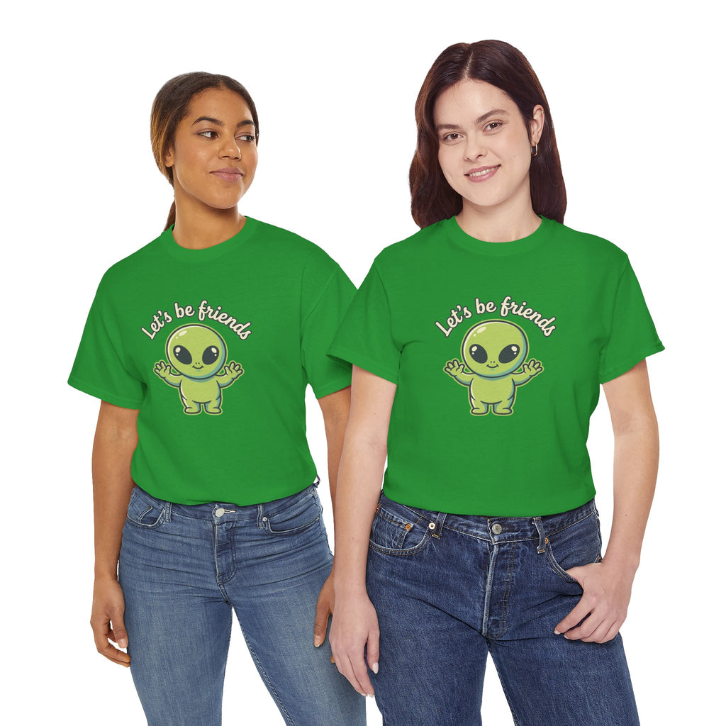 Let's Be Friends Alien T-Shirt — Cute Green Alien Graphic Tee
