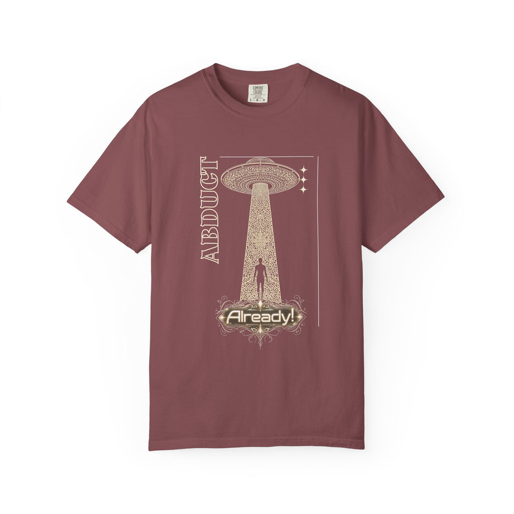 Abduct Already! Alien UFO Graphic T-Shirt