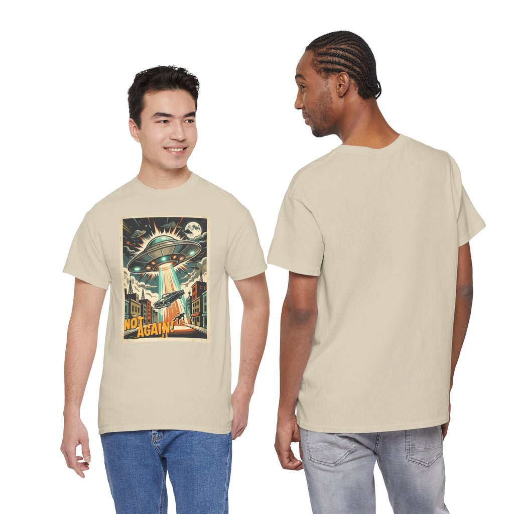 Pop Sci-fi Alien Invasion T-Shirt — Vintage UFO 'Not Again!' Graphic Tee