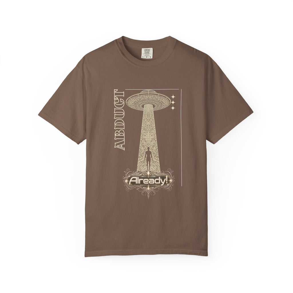 Abduct Already! Alien UFO Graphic T-Shirt