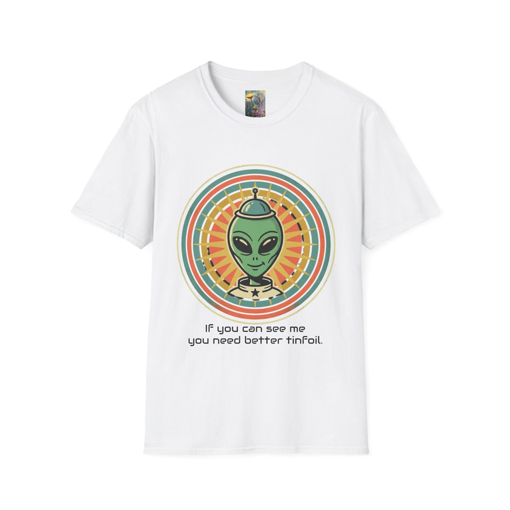 Alien Graphic T-Shirt — Retro Green Alien with Rainbow Halo ("If you can see me you need better tinfoil")
