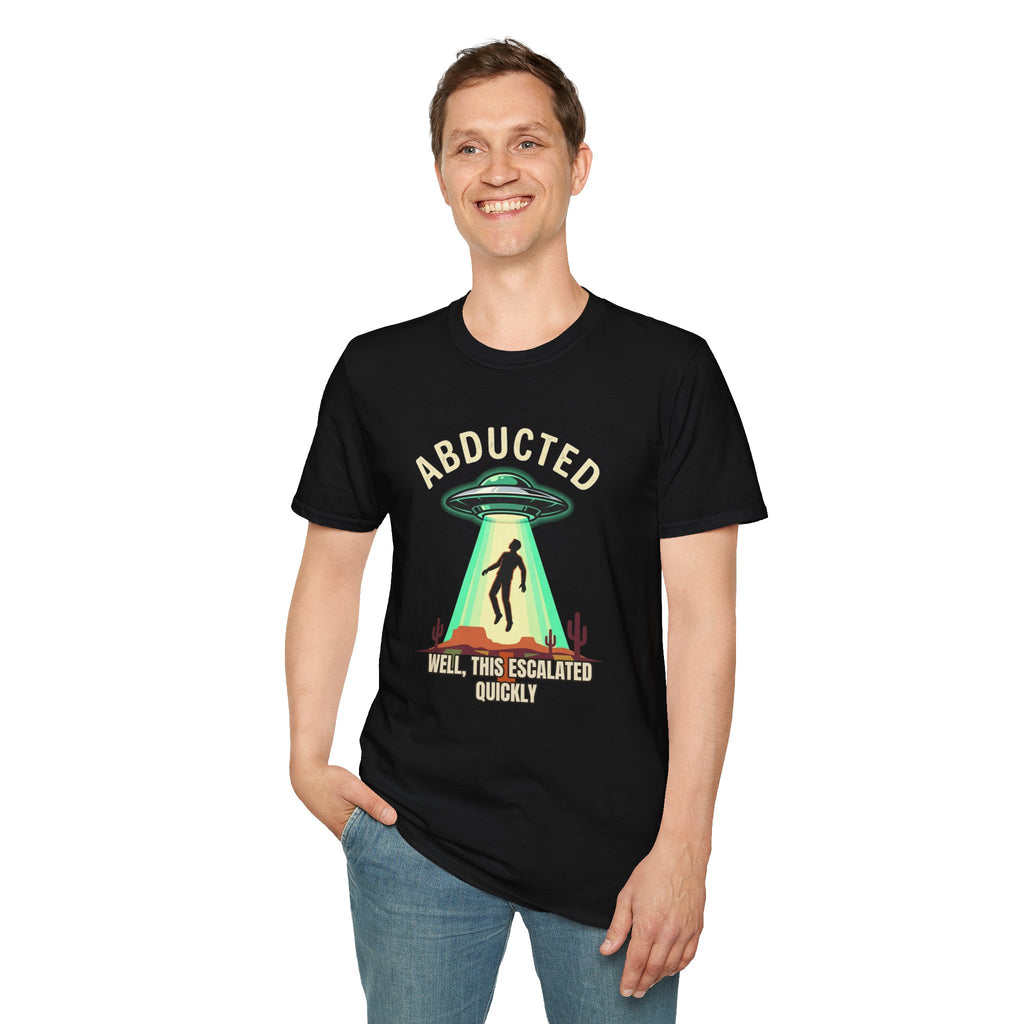 "Well That Escalated Quickly" Abducted UFO Tee — Retro Alien Abduction Graphic T-Shirt