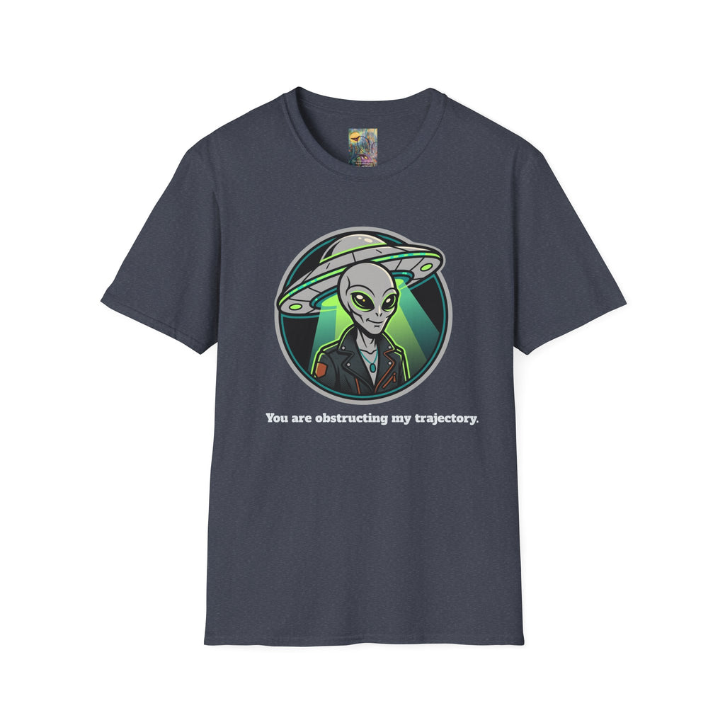Alien UFO Graphic T-Shirt "You are blocking my trajectory" — Retro Green Extraterrestrial Design