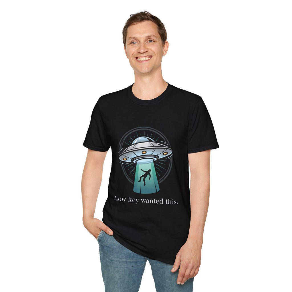 Alien Abduction T-Shirt — "Low Key Wanted This" UFO Graphic Tee