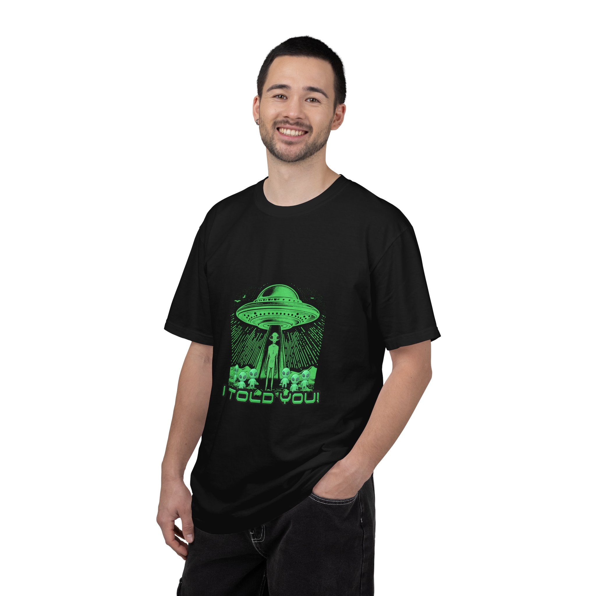 Alien Abduction T-Shirt — "I Told You" Neon UFO Graphic