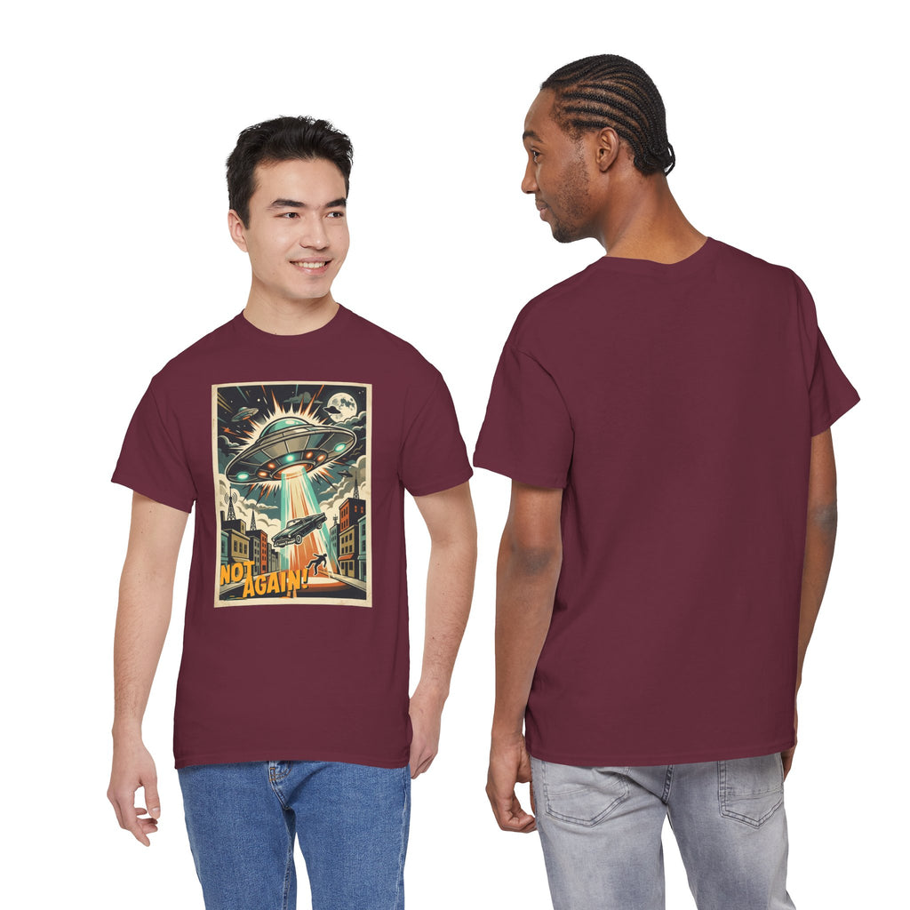 Pop Sci-fi Alien Invasion T-Shirt — Vintage UFO 'Not Again!' Graphic Tee