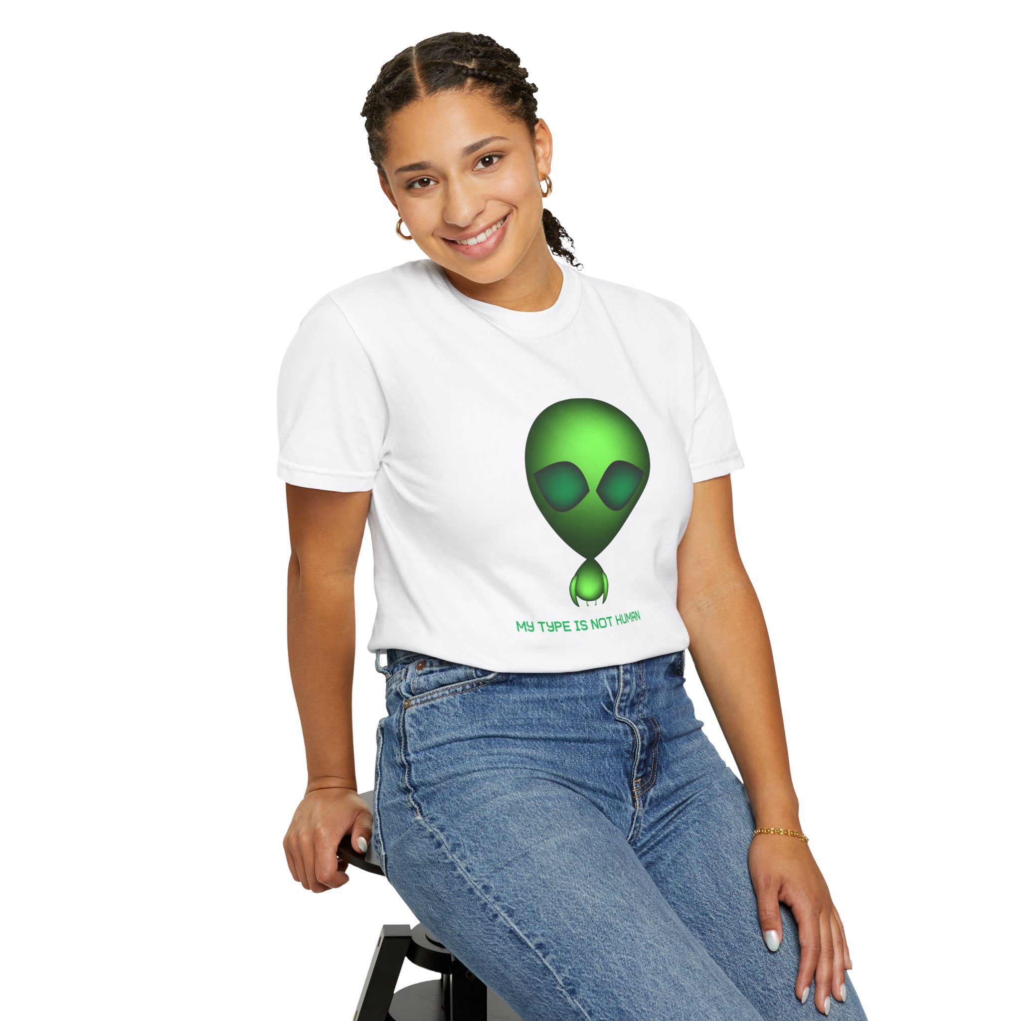 Green Alien T-Shirt — "My Type Is Not Human" Graphic Tee