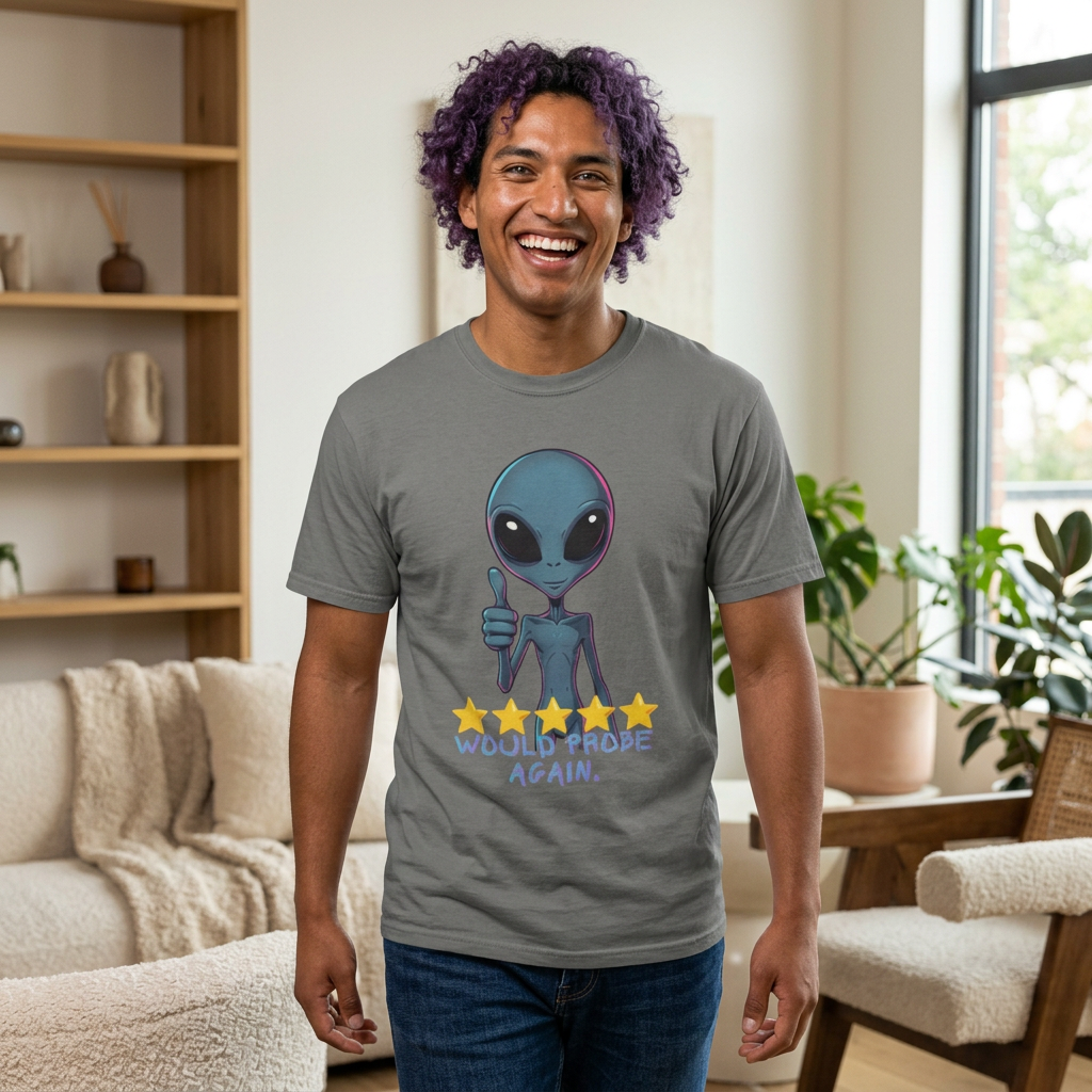 Alien Thumbs Up T‑Shirt — "Would Probe Again" 5-Star Funny UFO Tee