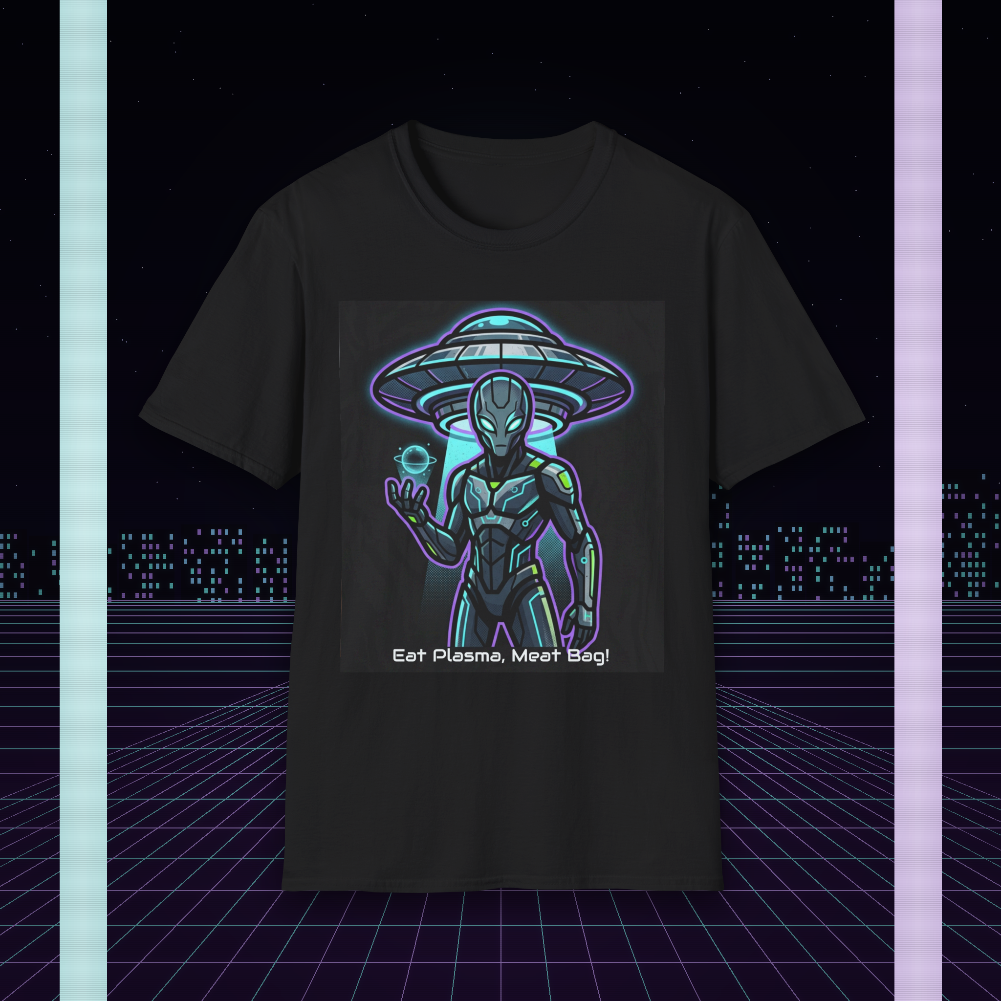 Alien UFO Graphic Tee — Neon Extraterrestrial Design ("Eat Plasma, Dirt Bag")