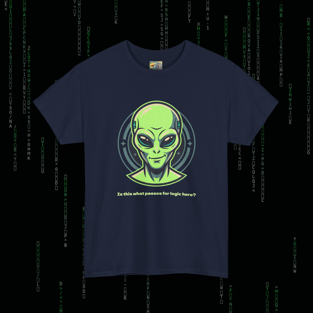 Alien Head T-Shirt — "So this is what passes for logic here?" Sci‑Fi Graphic Tee