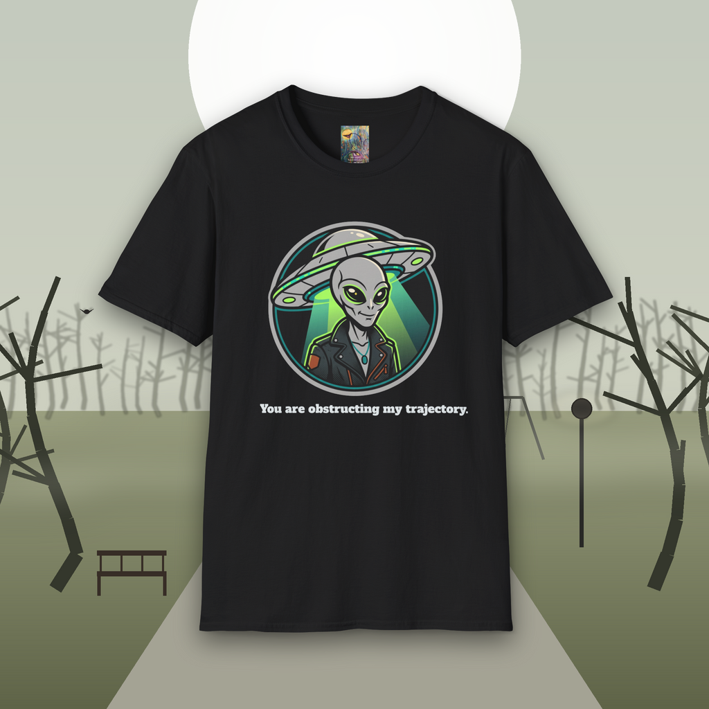 Alien UFO Graphic T-Shirt "You are blocking my trajectory" — Retro Green Extraterrestrial Design
