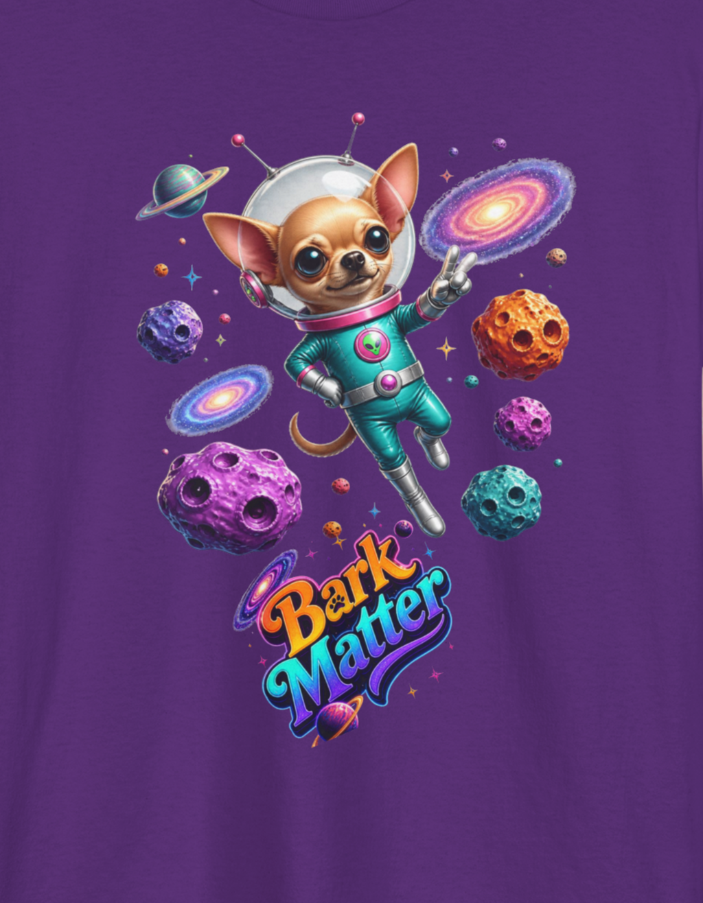 Space Chihuahua Tee – "Bark Matter" Cute Astronaut Dog Graphic Shirt
