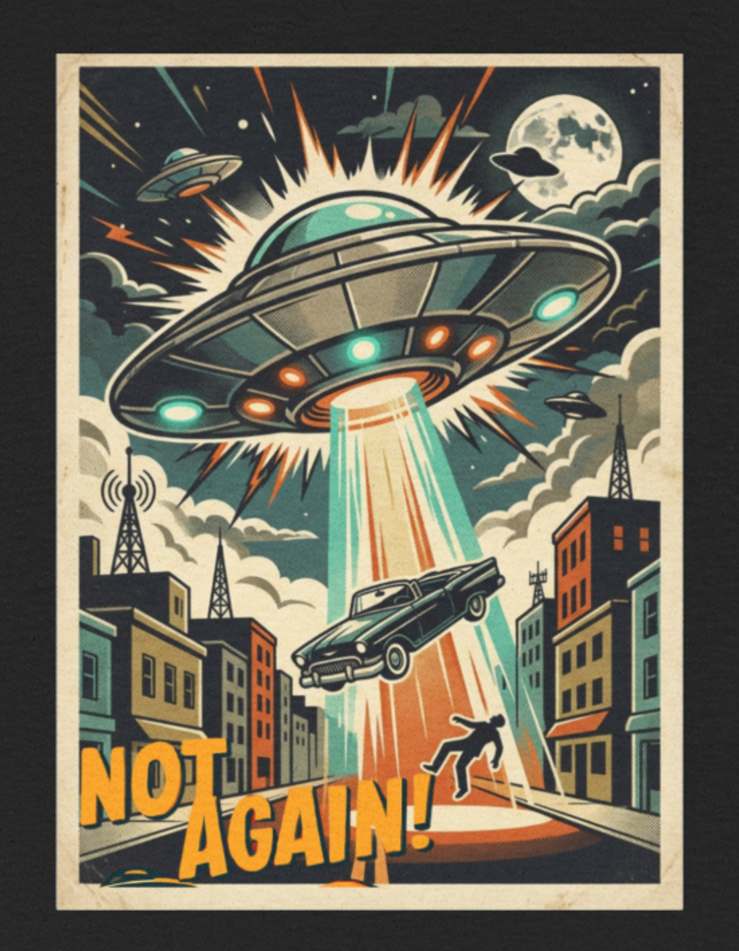 Pop Sci-fi Alien Invasion T-Shirt — Vintage UFO 'Not Again!' Graphic Tee