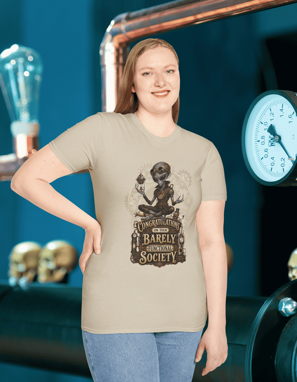 Alien Steampunk T‑Shirt — "Congratulations, on Your Barely Functional Society" Graphic Tee