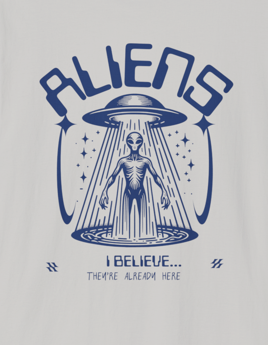 Aliens I Believe T-Shirt
