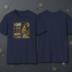 Alien T-Shirt — "I Came. I Saw. I Left." Retro UFO Graphic