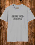 T-Shirt — “I’d Rather Be Abducted Than Attend This” Funny Graphic Tee