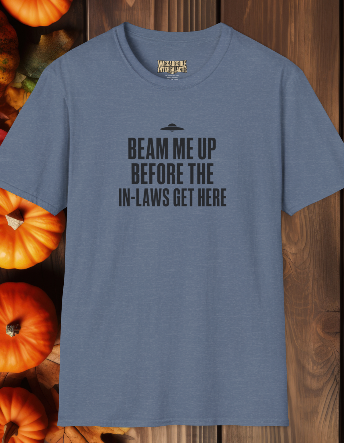 Beam Me Up Before the In-Laws Get Here T-Shirt