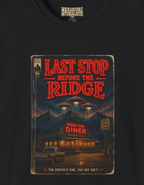Last Stop Before the Ridge T-Shirt