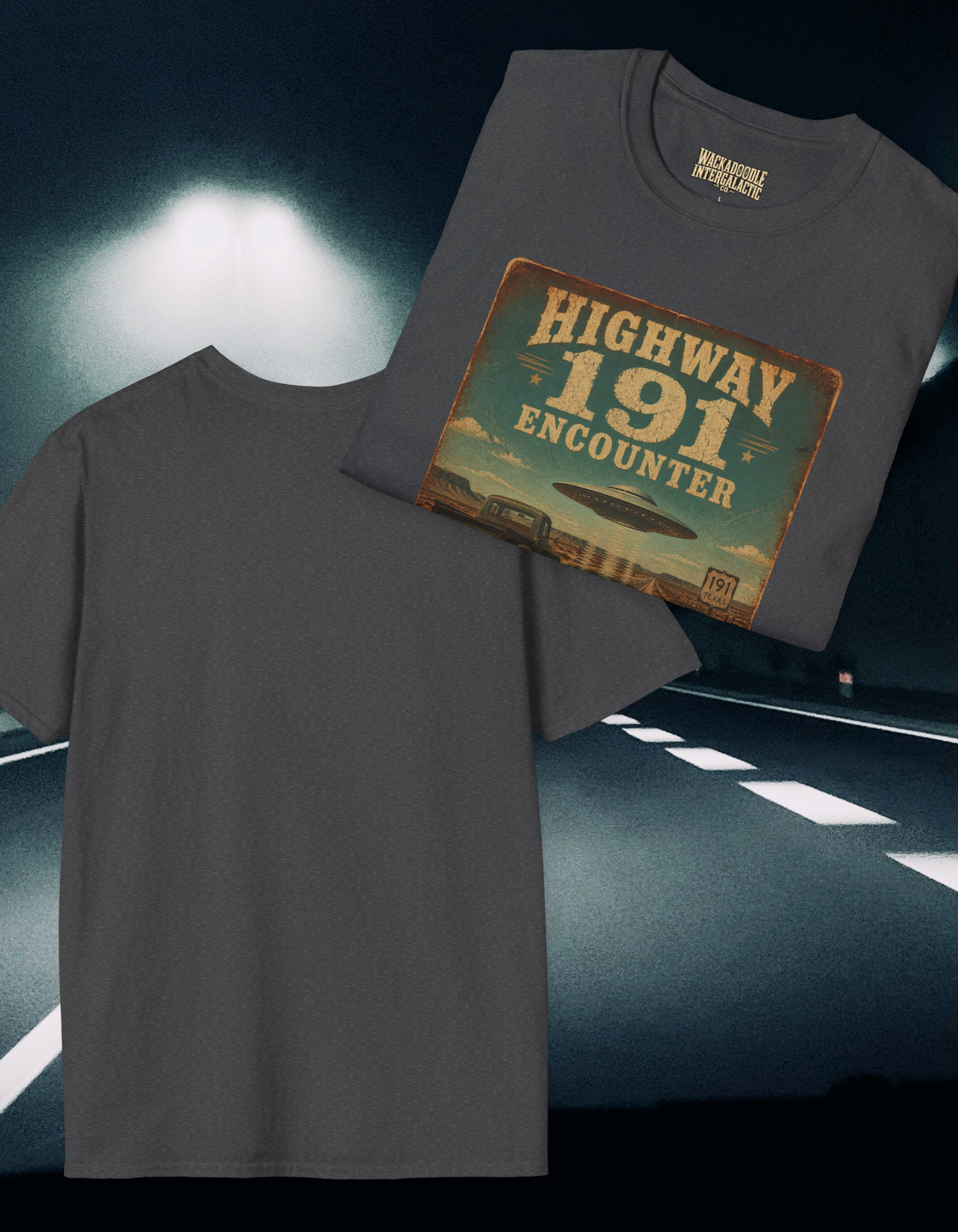 Highway 191 Encounter T‑Shirt — Vintage UFO Road Trip Graphic Tee