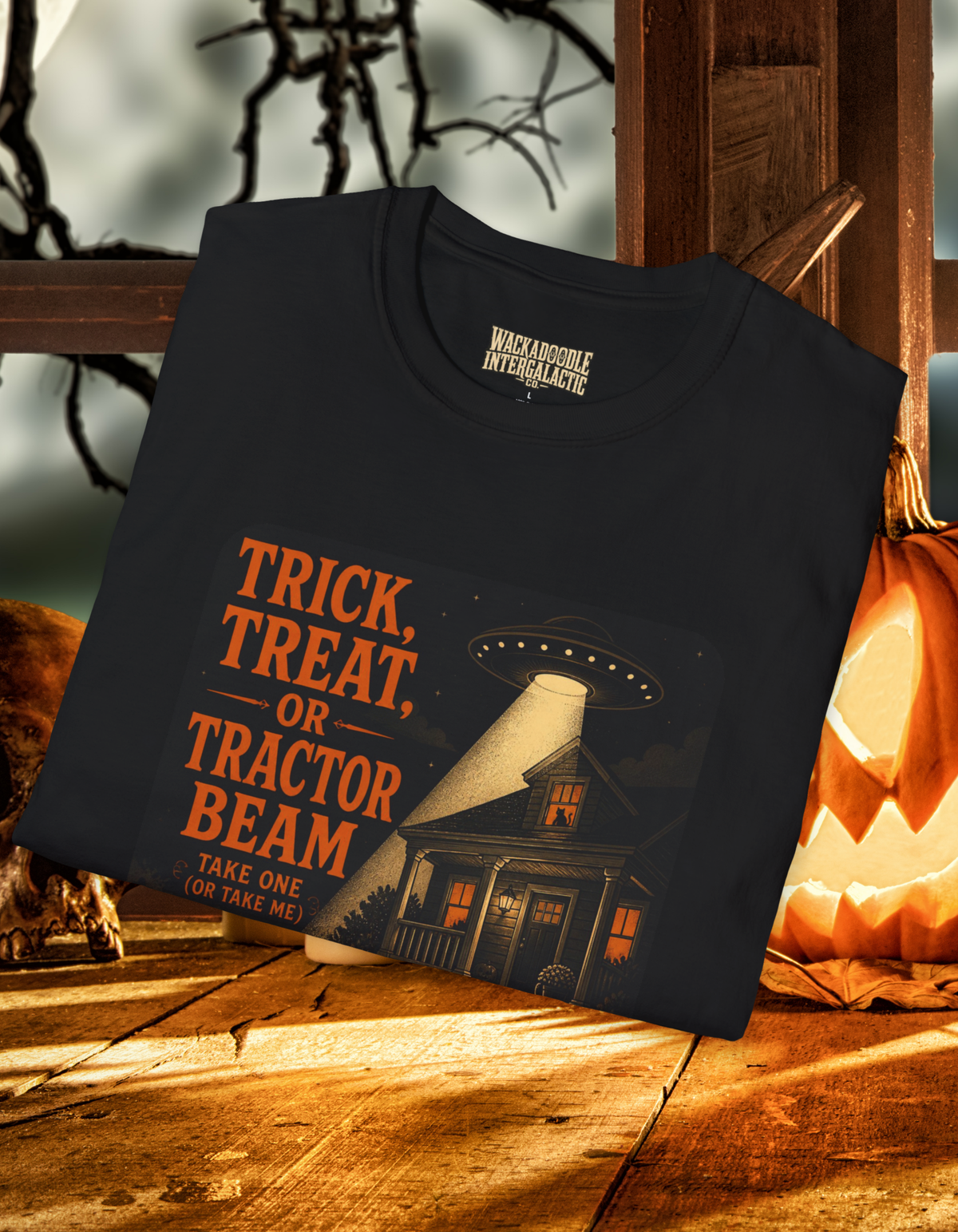 Halloween Tee — "Trick, Treat, or Tractor Beam" Alien UFO Shirt