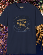 Believe More T‑Shirt — "Resolution: Believe More" Inspirational Graphic Tee