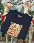 Christmas Scroll T-Shirt — "All I Want for Christmas Is to Get Abducted" Holiday Graphic Tee
