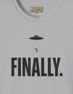 Finally. UFO Abduction Tee — Funny Alien Graphic T-Shirt