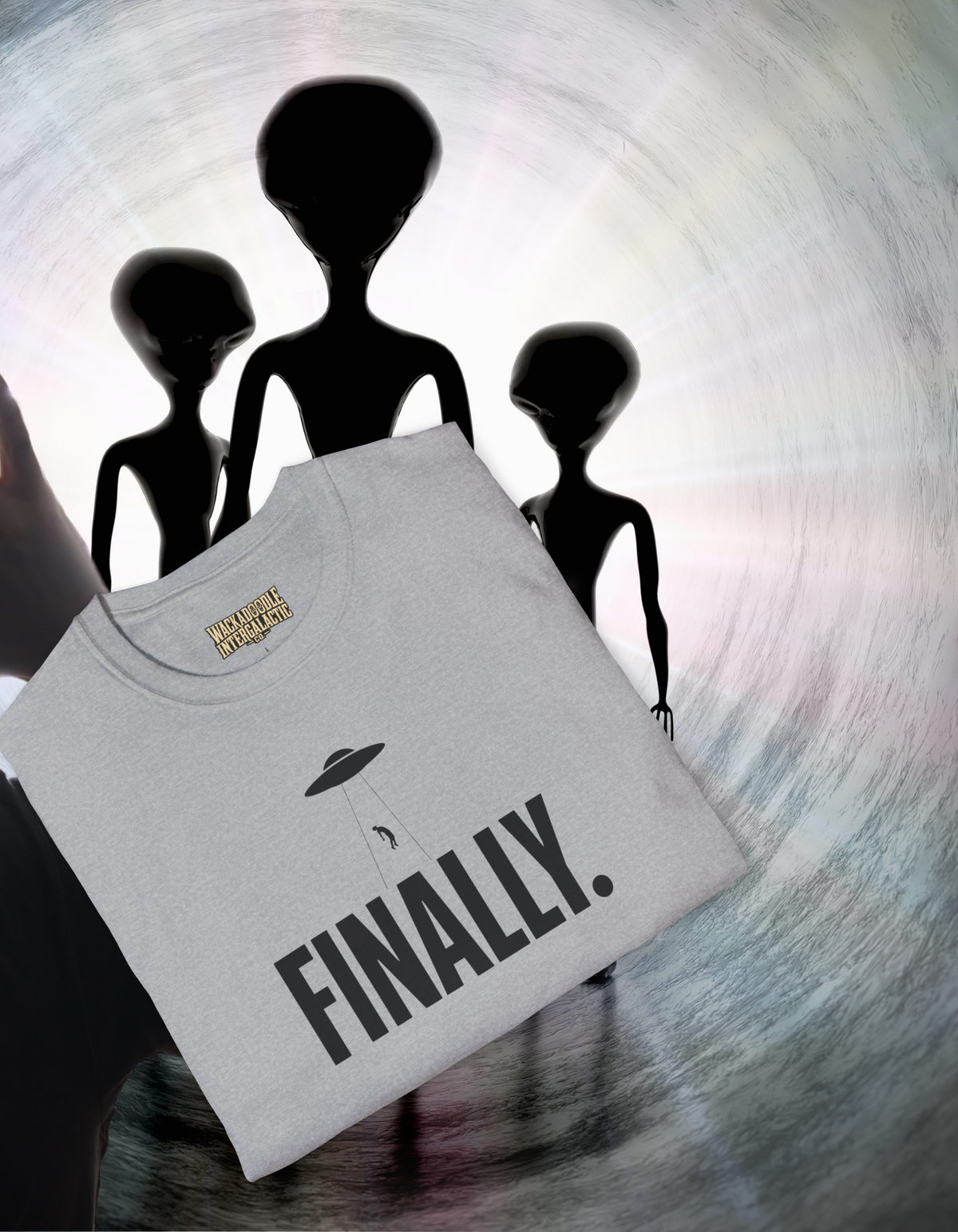 Finally. UFO Abduction Tee — Funny Alien Graphic T-Shirt