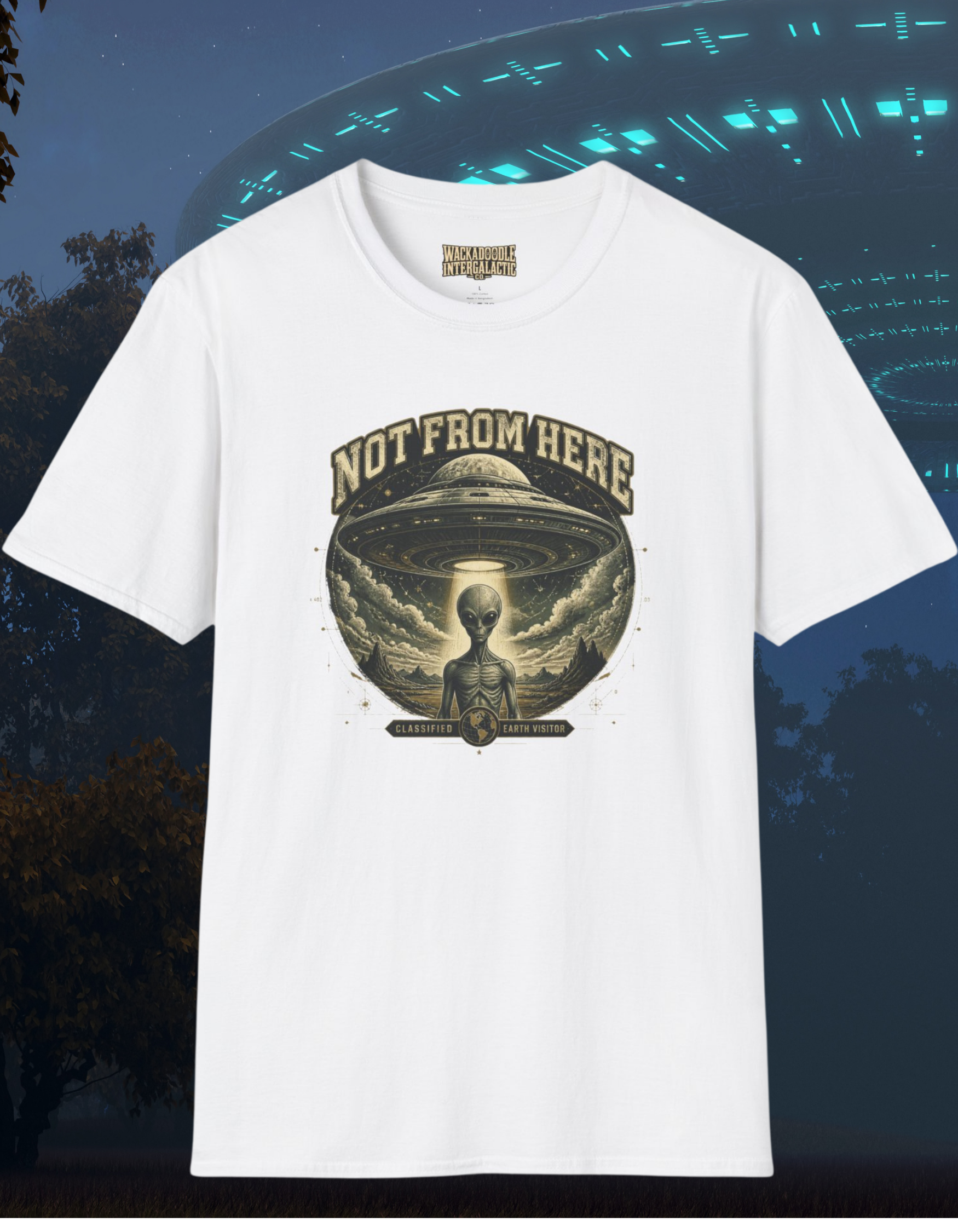 Not From Here Alien T-Shirt — Vintage UFO Graphic Tee