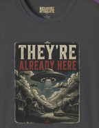 They're Already Here UFO Graphic T-Shirt — Vintage Sci‑Fi Alien Tee