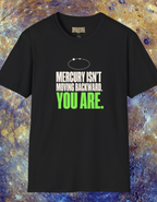 Mercury Isn't Moving Backward T-Shirt