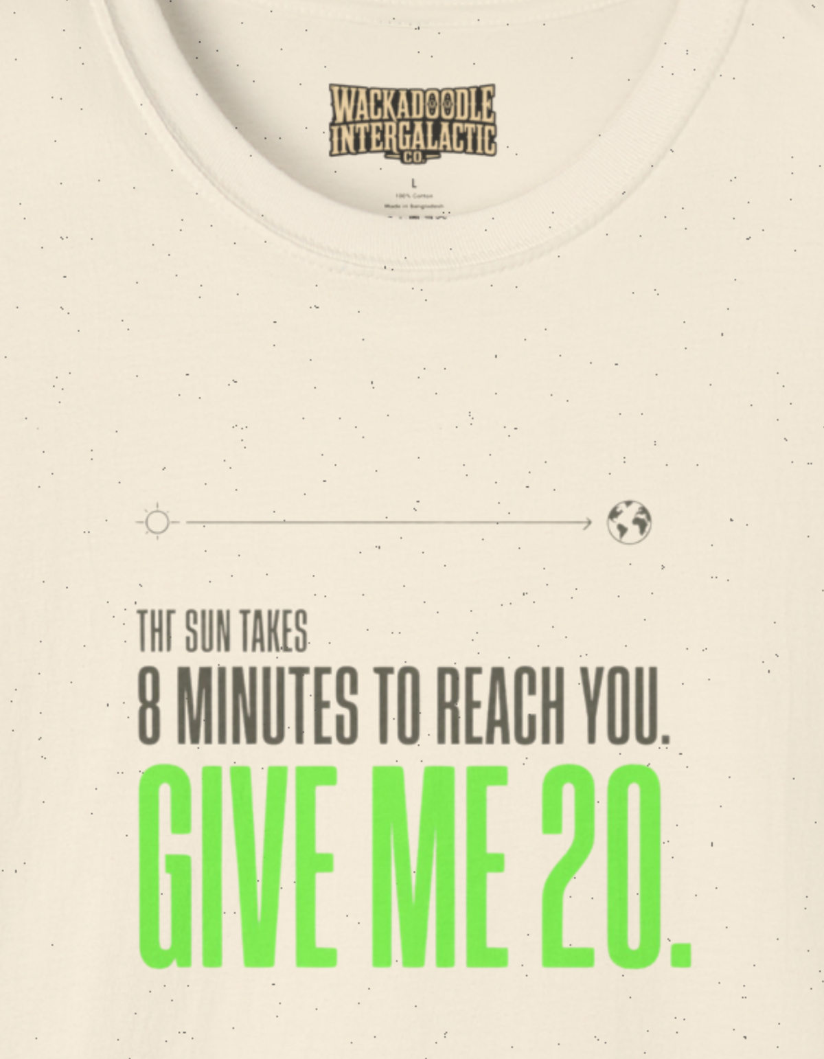 Give Me 20 Astronomy T-Shirt
