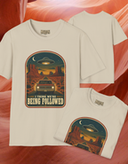 Being Followed T-Shirt