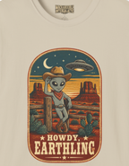 Howdy Earthling T-Shirt