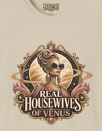 Real Wives of Venus T-Shirt