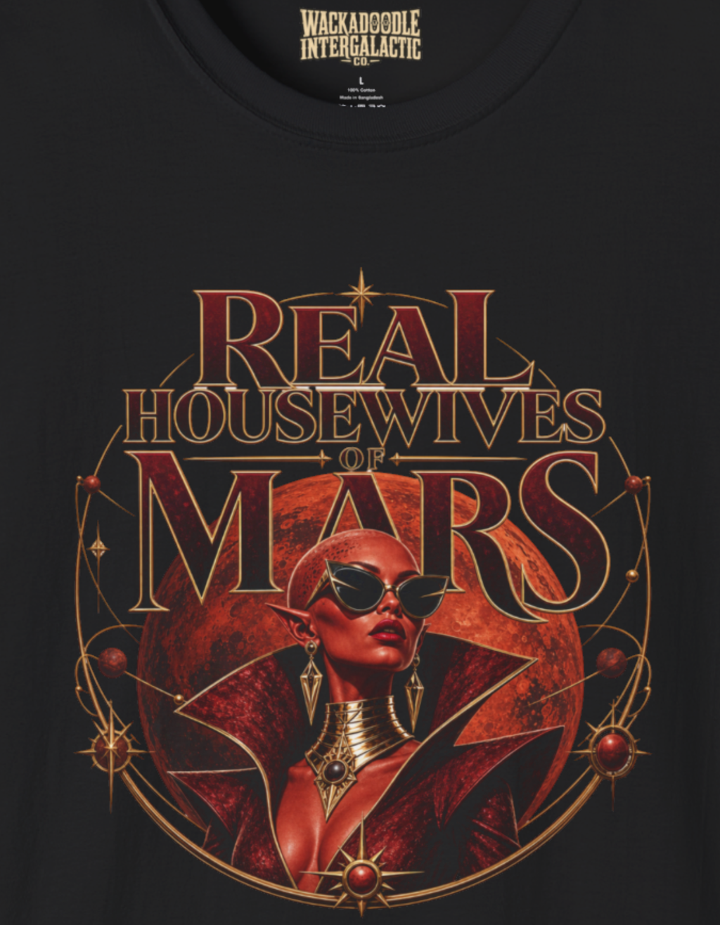Real Wives of Mars T-Shirt