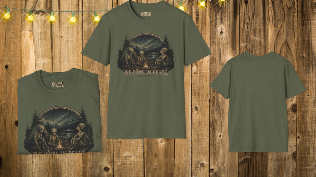 We Come in Peace Mostly T-Shirt