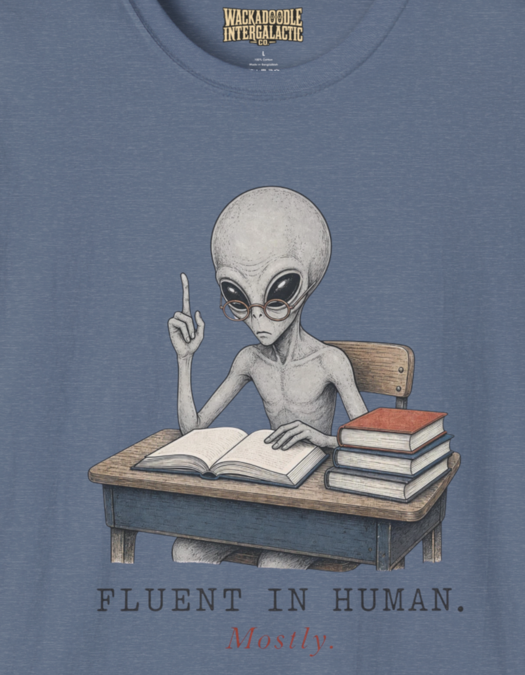 Fluent in Human Mostly T-Shirt
