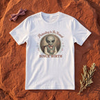 Pretending to Be Normal Since Birth T-Shirt