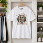 Pretending to Be Normal Since Birth T-Shirt