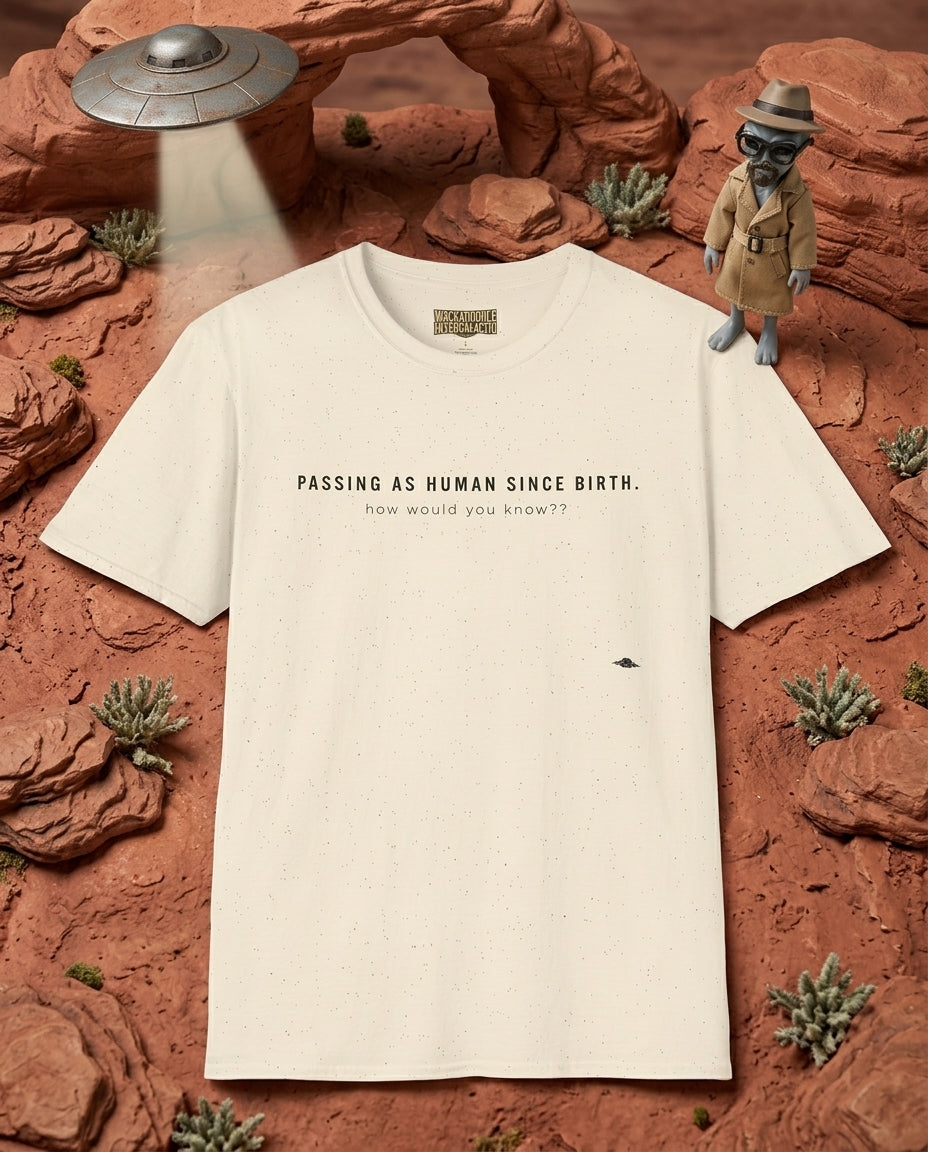 Passing As Human T-Shirt