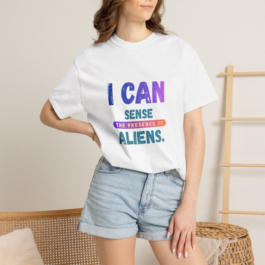 I Can Sense The Presence of Aliens T-Shirt — Funny UFO Alien Graphic Tee