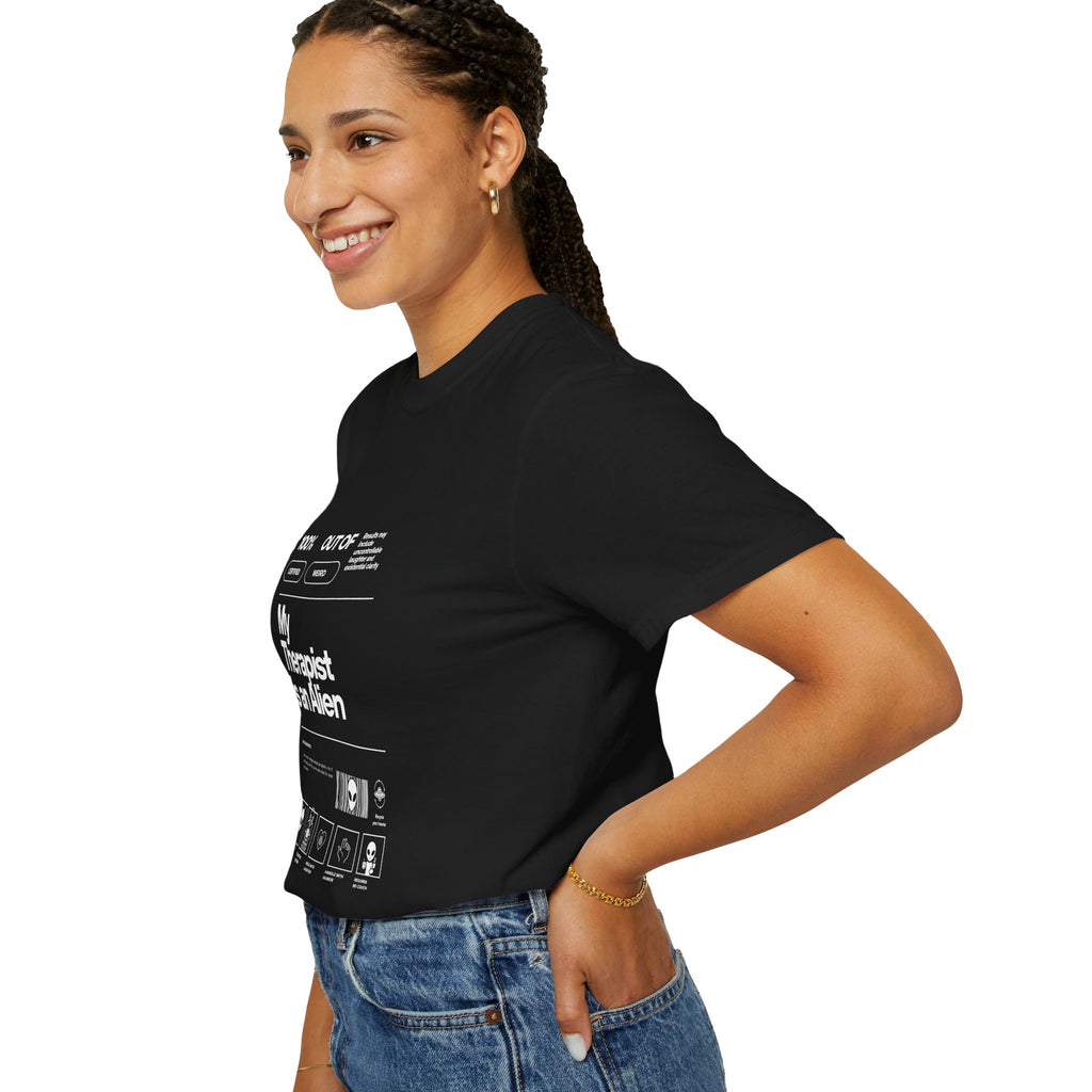 My Therapist Is an Alien Graphic T-Shirt – Funny Alien Therapy Tee