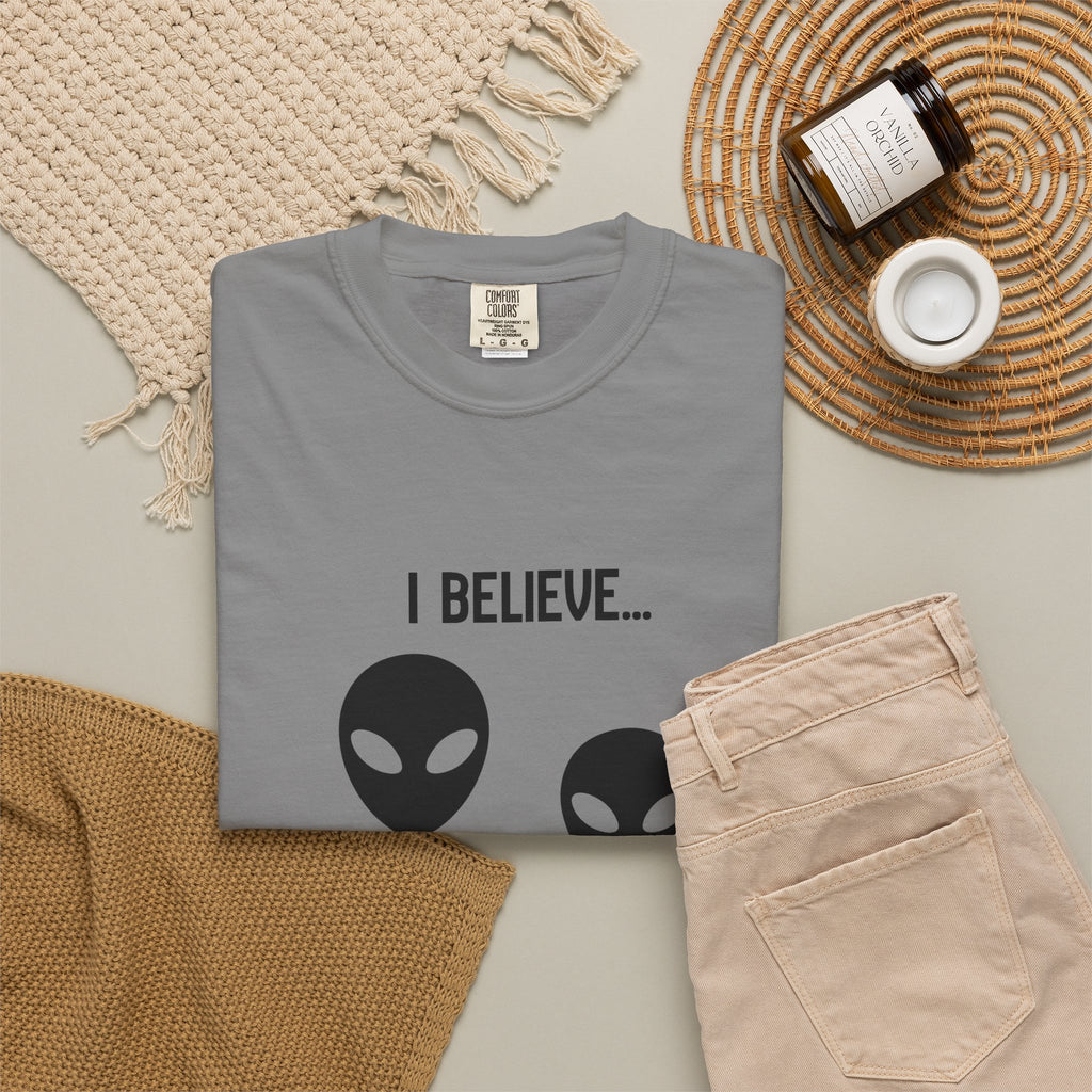 I Believe...they owe me gas money. (Alien Family) T-Shirt — Funny UFO Extraterrestrial Graphic Tee