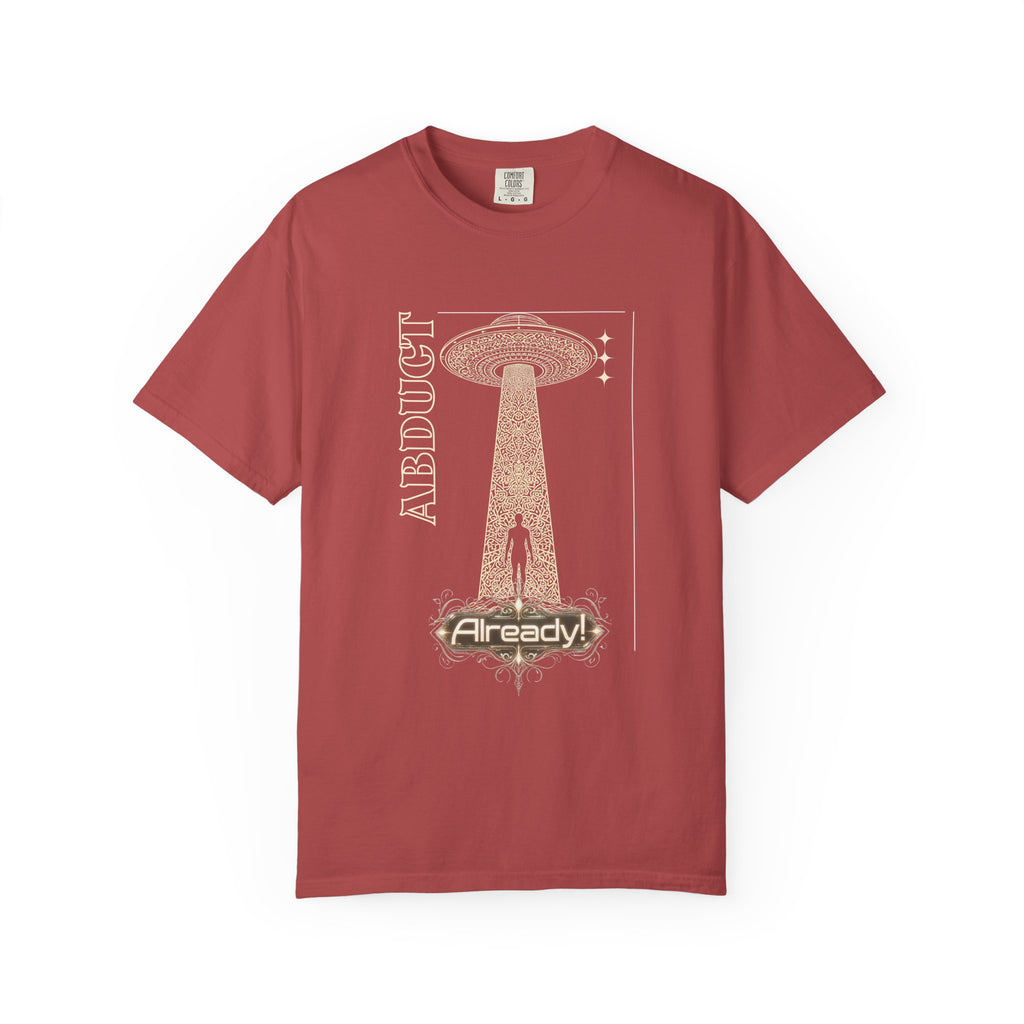 Abduct Already! Alien UFO Graphic T-Shirt