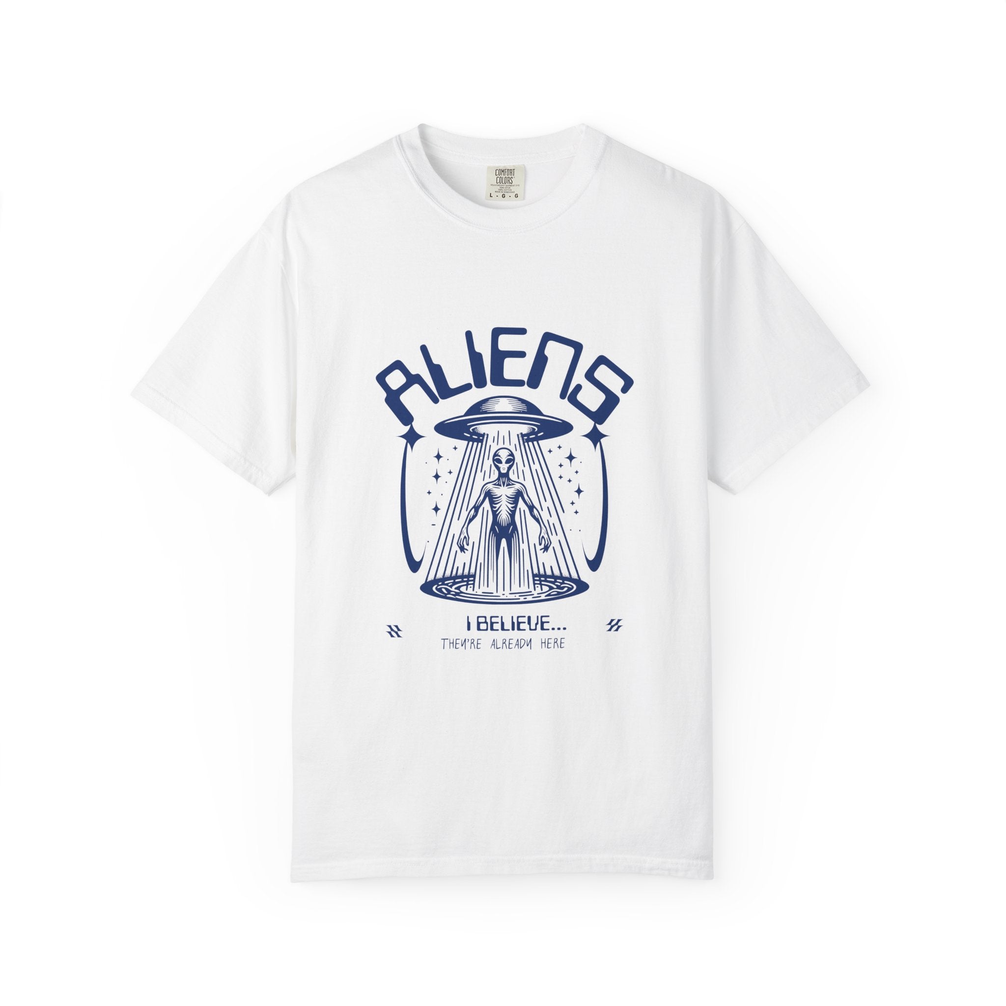 Aliens I Believe They are Already Here Graphic T-Shirt — UFO Abduction Retro Tee